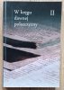 W kręgu dawnej polszczyzny II